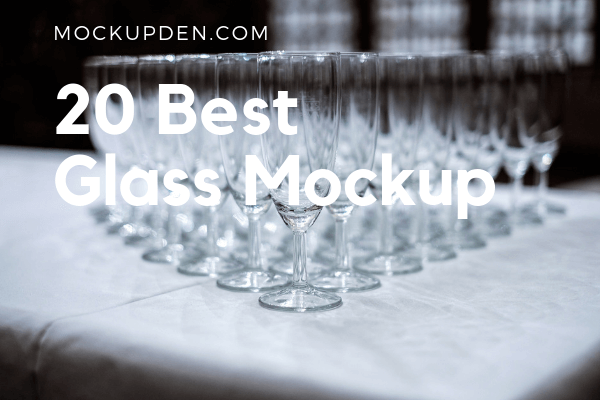Glass Mockup | 22+ Classic Glass PSD & Vector design templates