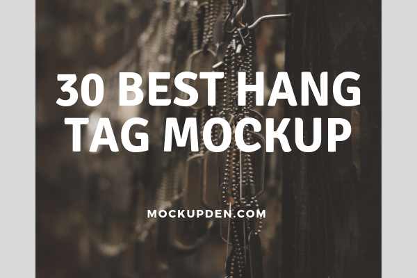 30 +Best Free Hang Tag Mockup Price Tag, Label Tag PSD Templates For Designers