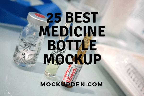 Medicine Bottle Mockup | 30+ Creative PSD, Vector Medicine Bottle Packaging Template