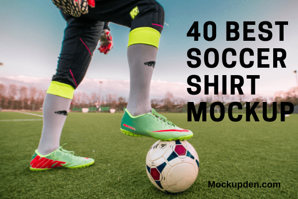 Download Soccer Shirt Mockup | 40+ Soccer Jersey PSD and Vector ...