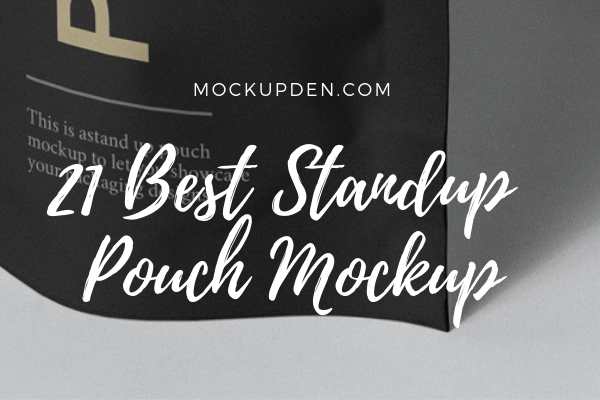 Stand up Pouch Mockup | 21+ Creative New PSD, Vector Templates Design Idea