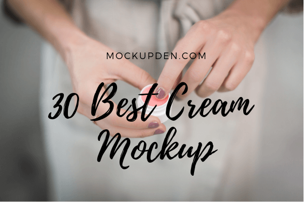 Cream Mockup | 31+ Outstanding Cream PSD and Vector Template for Design Inspiration