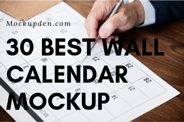Wall Calendar Mockup | 31+ Creative Wall Calendar PSD & Vector Template