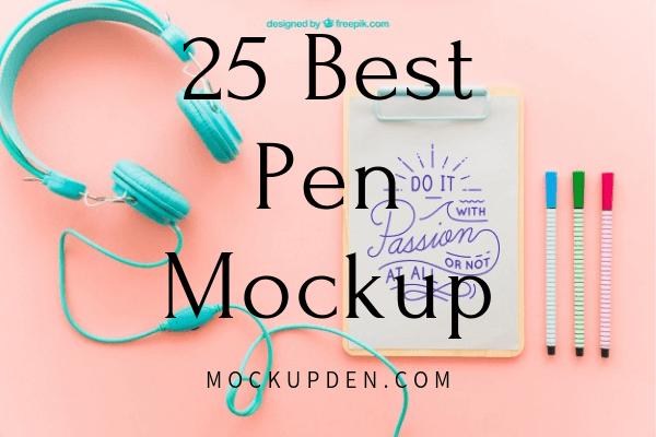 28+ Artful and Snappy Pen Mockup PSD Design Template