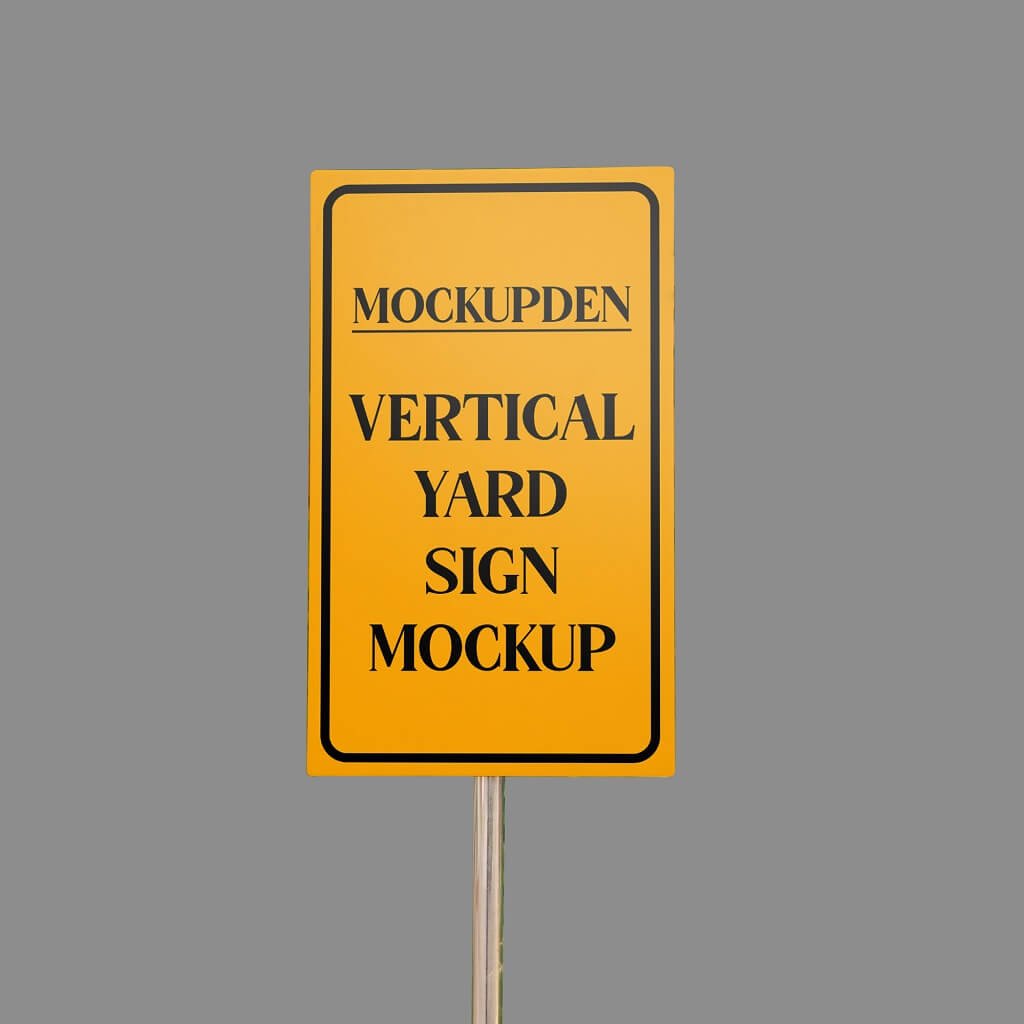 Design Free Vertical Yard Sign Mockup PSD Template